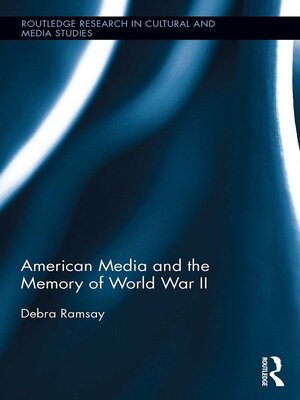 cover image of American Media and the Memory of World War II